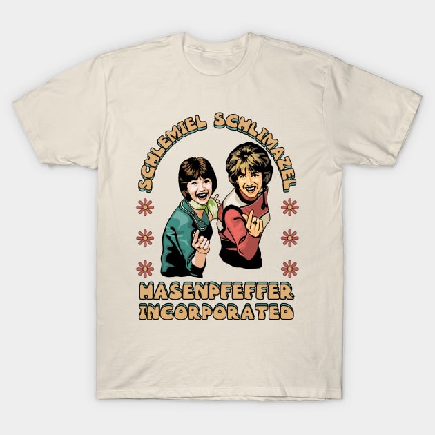 Laverne and Shirley T-Shirt by Slightly Unhinged